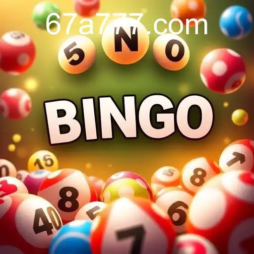 Explorando o Mundo dos Jogos de Bingo com 67A.COM